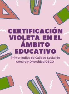 Nueva Certificación Violeta en el ámbito educativo