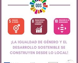 ODS y Agenda 2030 desde el mundo local: el compromiso municipal con la igualdad.