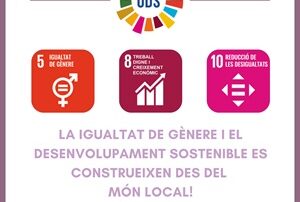 ODS i Agenda 2030 des del món local: el compromís municipal amb la igualtat.